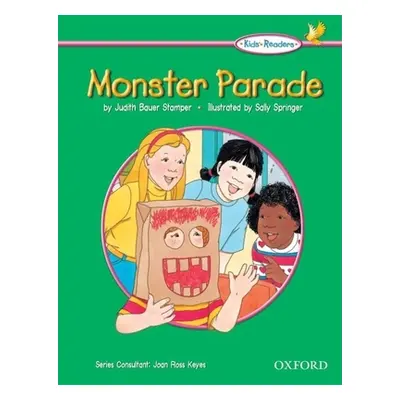 "Kids' Readers: Monster Parade" - "" ("Stamper Bauer Judith")(Paperback / softback)