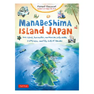 "Manabeshima Island Japan: One Island, Two Months, One Minicar, Sixty Crabs, Eighty Bites and Fi