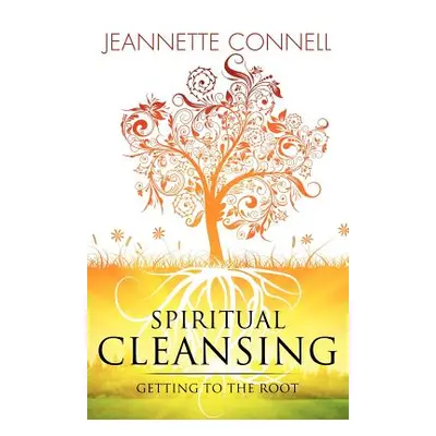 "Spiritual Cleansing" - "" ("Connell Jeannette")(Paperback)