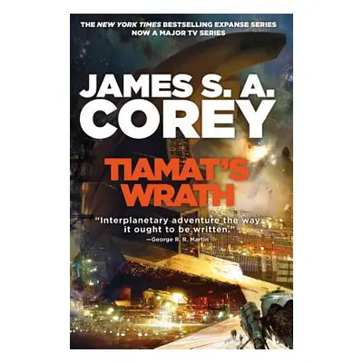 "Tiamat's Wrath" - "" ("Corey James S. A.")(Pevná vazba)