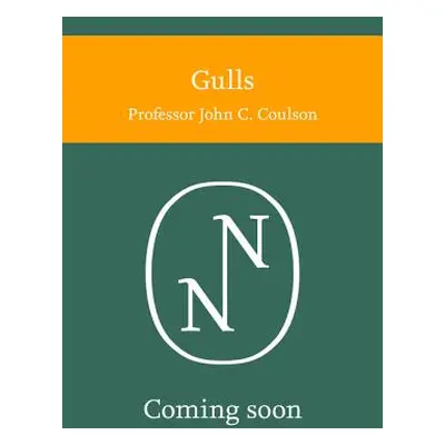 "Gulls (Collins New Naturalist Library, Book 139)" - "" ("Coulson Professor John C.")(Paperback)