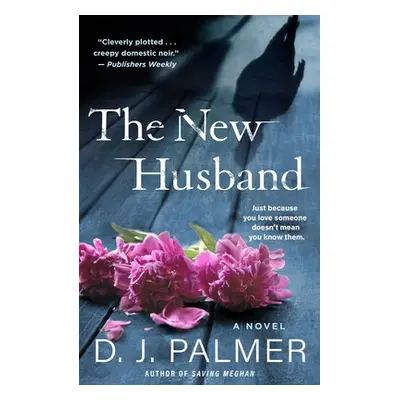 "The New Husband" - "" ("Palmer D. J.")(Paperback)