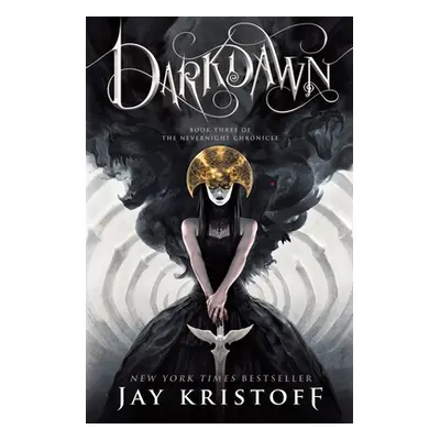 "Darkdawn: Book Three of the Nevernight Chronicle" - "" ("Kristoff Jay")(Pevná vazba)