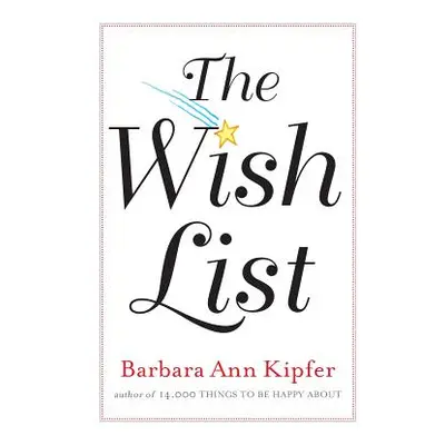 "The Wish List" - "" ("Kipfer Barbara Ann")(Paperback)