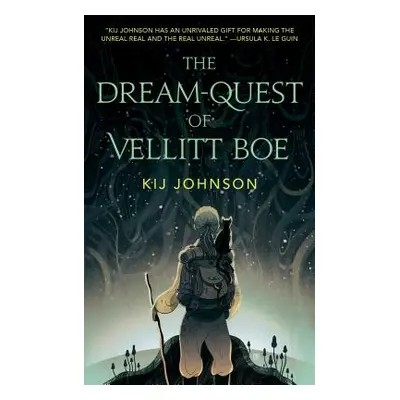 "The Dream-Quest of Vellitt Boe" - "" ("Johnson Kij")(Paperback)