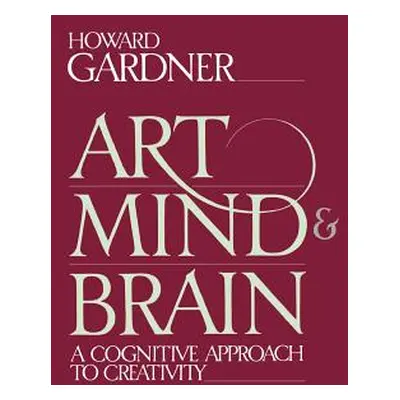 "Art, Mind and Brain" - "" ("Gardner Howard E.")(Paperback)