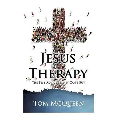 "Jesus Therapy" - "" ("McQueen Tom")(Paperback)