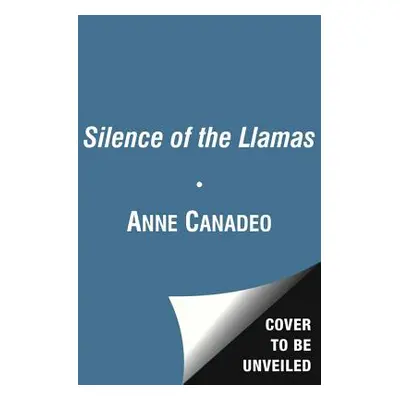 "The Silence of the Llamas, 5" - "" ("Canadeo Anne")(Paperback)