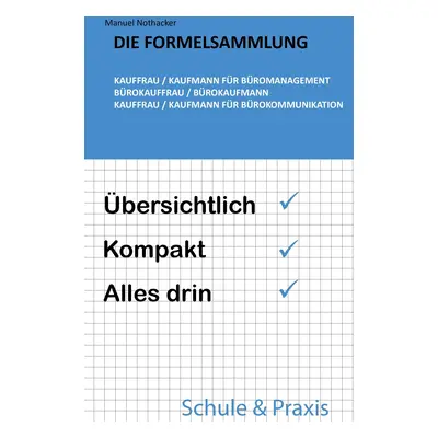 "Die Formelsammlung: Kauffrau / Kaufmann fr Bromanagement