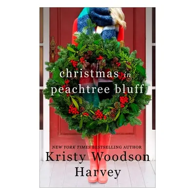 "Christmas in Peachtree Bluff, 4" - "" ("Harvey Kristy Woodson")(Paperback)