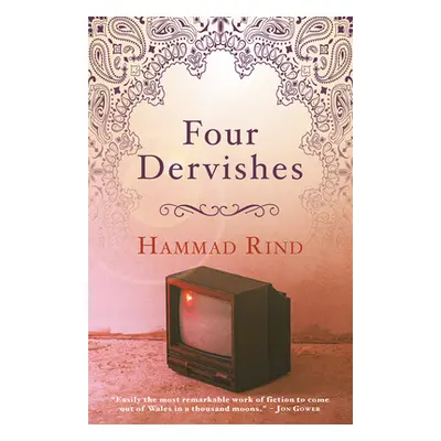 "Four Dervishes" - "" ("Rind Hammad")(Paperback)