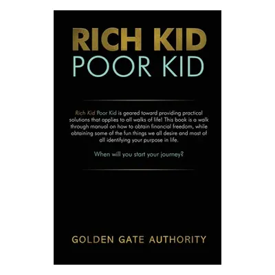 "Rich Kid Poor Kid" - "" ("Whitaker Luther J.")(Paperback)