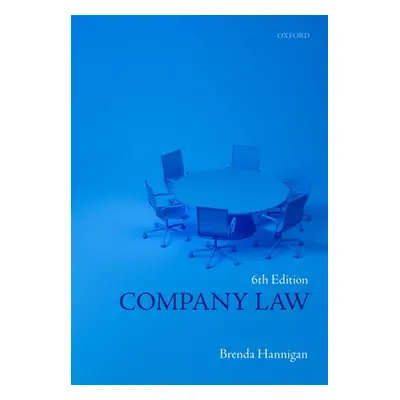 "Company Law" - "" ("Hannigan Brenda (Professor of Corporate Law University of Southampton)")(Pa