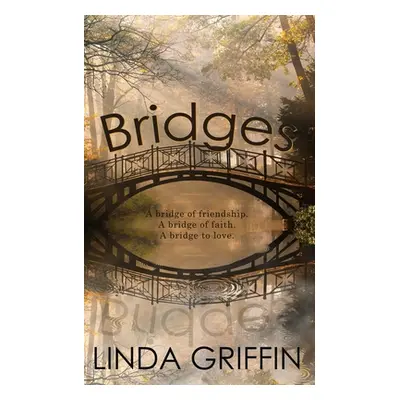 "Bridges" - "" ("Griffin Linda")(Paperback)