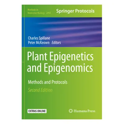 "Plant Epigenetics and Epigenomics: Methods and Protocols" - "" ("Spillane Charles")(Paperback)