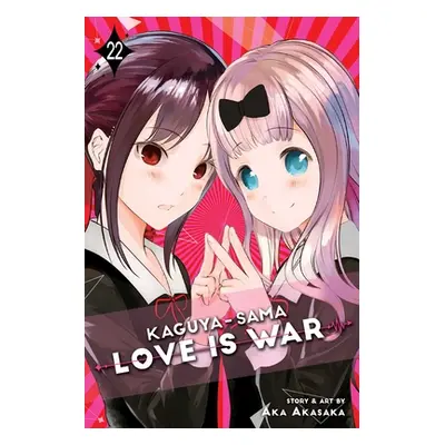 "Kaguya-Sama: Love Is War, Vol. 22: Volume 22" - "" ("Akasaka Aka")(Paperback)