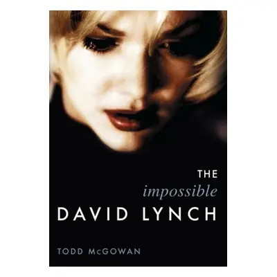 "The Impossible David Lynch" - "" ("McGowan Todd")(Paperback)