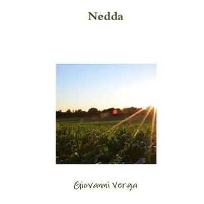 "Nedda" - "" ("Verga Giovanni")(Paperback)