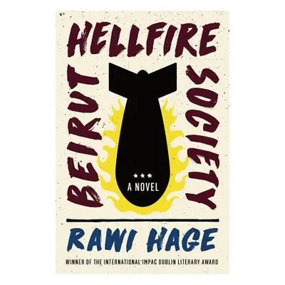 "Beirut Hellfire Society" - "" ("Hage Rawi")(Pevná vazba)