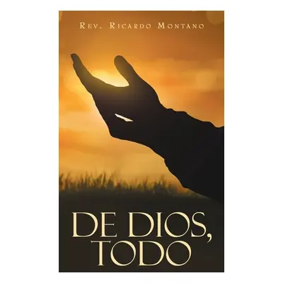 "De Dios, Todo" - "" ("Montano Ricardo")(Pevná vazba)