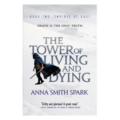 "The Tower of Living and Dying" - "" ("Smith Spark Anna")(Paperback)