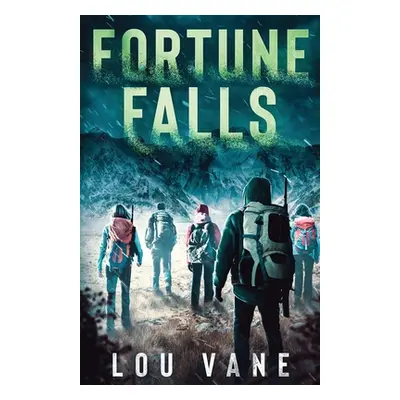 "Fortune Falls" - "" ("Vane Lou")(Paperback)