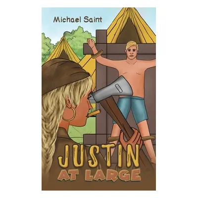 "Justin At Large" - "" ("Saint Michael")(Paperback)