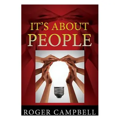 "It's About People" - "" ("Campbell Roger")(Paperback)