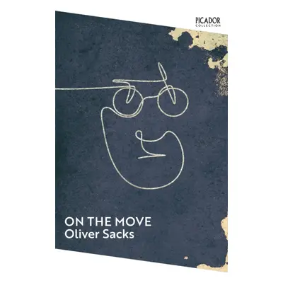 "On the Move" - "A Life" ("Sacks Oliver")(Paperback / softback)