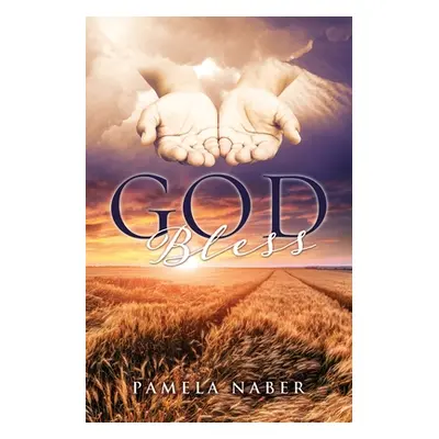 "God Bless" - "" ("Naber Pamela")(Paperback)