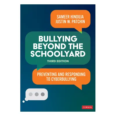 "Bullying Beyond the Schoolyard: Preventing and Responding to Cyberbullying" - "" ("Hinduja Same