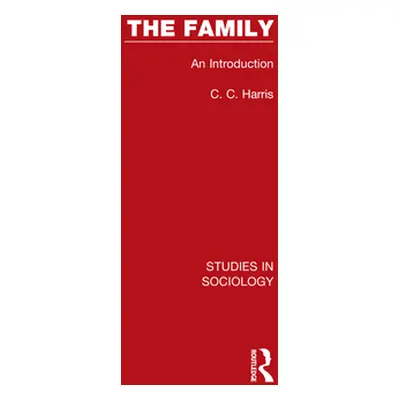 "The Family: An Introduction" - "" ("Harris C. C.")(Paperback)