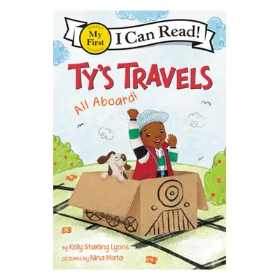 "Ty's Travels: All Aboard!" - "" ("Lyons Kelly Starling")(Paperback)