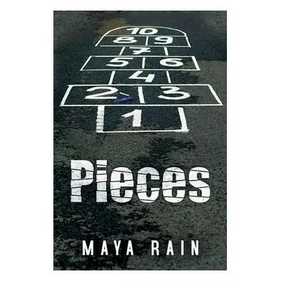 "Pieces" - "" ("Rain Maya")(Paperback)