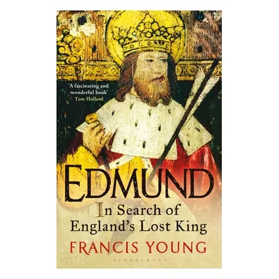 "Edmund: In Search of England's Lost King" - "" ("Young Francis")(Paperback)