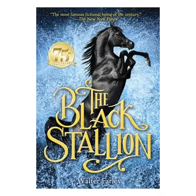 "The Black Stallion" - "" ("Farley Walter")(Paperback)