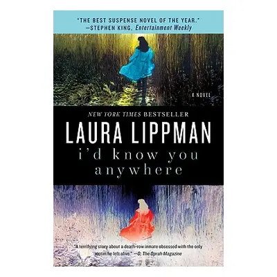 "I'd Know You Anywhere" - "" ("Lippman Laura")(Paperback)