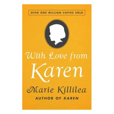 "With Love from Karen" - "" ("Killilea Marie")(Paperback)