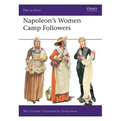 "Napoleon's Women Camp Followers" - "" ("Crowdy Terry")(Paperback)