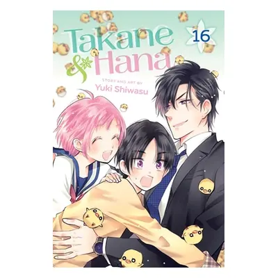 "Takane & Hana, Vol. 16, 16" - "" ("Shiwasu Yuki")(Paperback)