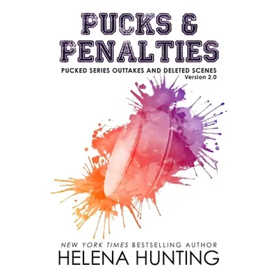 "Pucks & Penalties" - "" ("Hunting Helena")(Paperback)