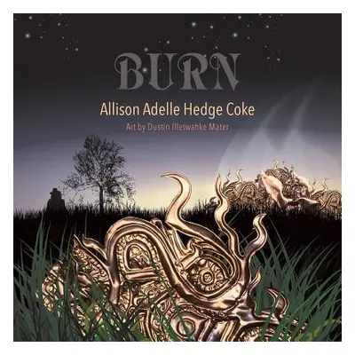 "Burn" - "" ("Hedge Coke Allison Adelle")(Paperback)