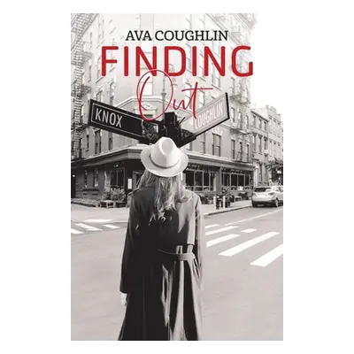 "Finding Out" - "" ("Coughlin Ava")(Paperback)