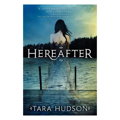 "Hereafter" - "" ("Hudson Tara")(Paperback)