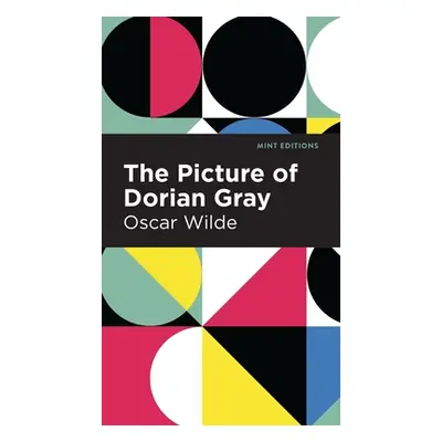 "The Picture of Dorian Gray" - "" ("Wilde Oscar")(Pevná vazba)