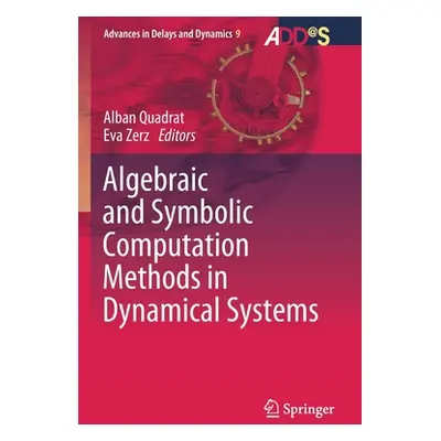 "Algebraic and Symbolic Computation Methods in Dynamical Systems" - "" ("Quadrat Alban")(Paperba