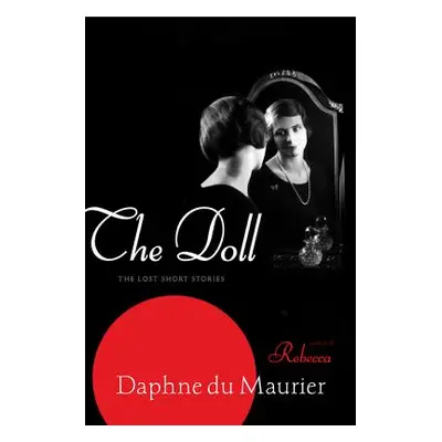 "The Doll" - "" ("du Maurier Daphne")(Paperback)