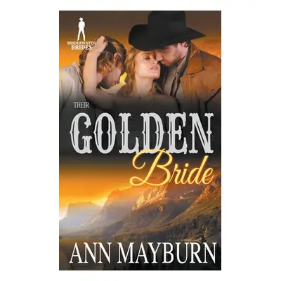 "Their Golden Bride" - "" ("Mayburn Ann")(Paperback)