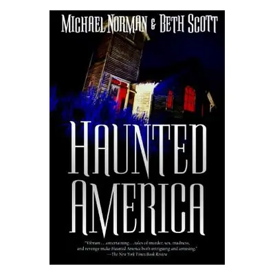 "Haunted America" - "" ("Norman Michael")(Paperback)