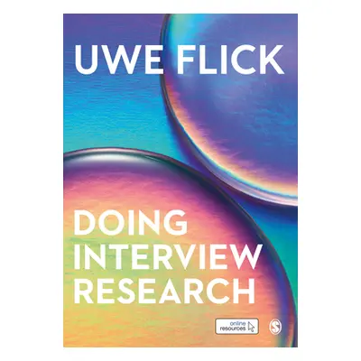 "Doing Interview Research: The Essential How to Guide" - "" ("Flick Uwe")(Pevná vazba)